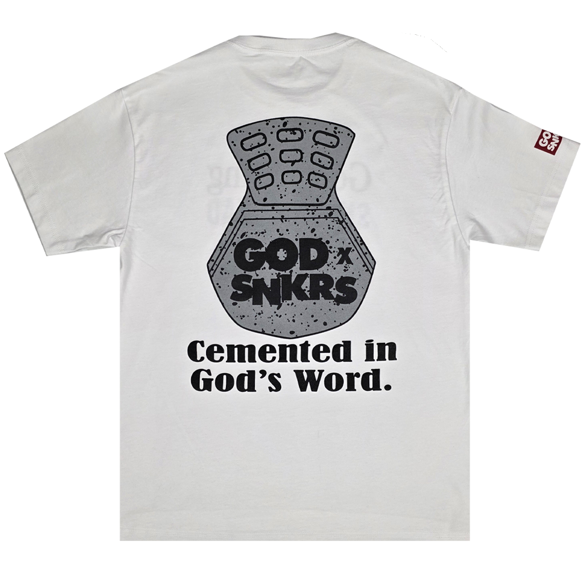 GOD x SNKRS God-Loving Sneakerhead Cemented in God's Word Tee GOD x SNKRS God-Loving Sneakerhead Cemented in God's Word Tee