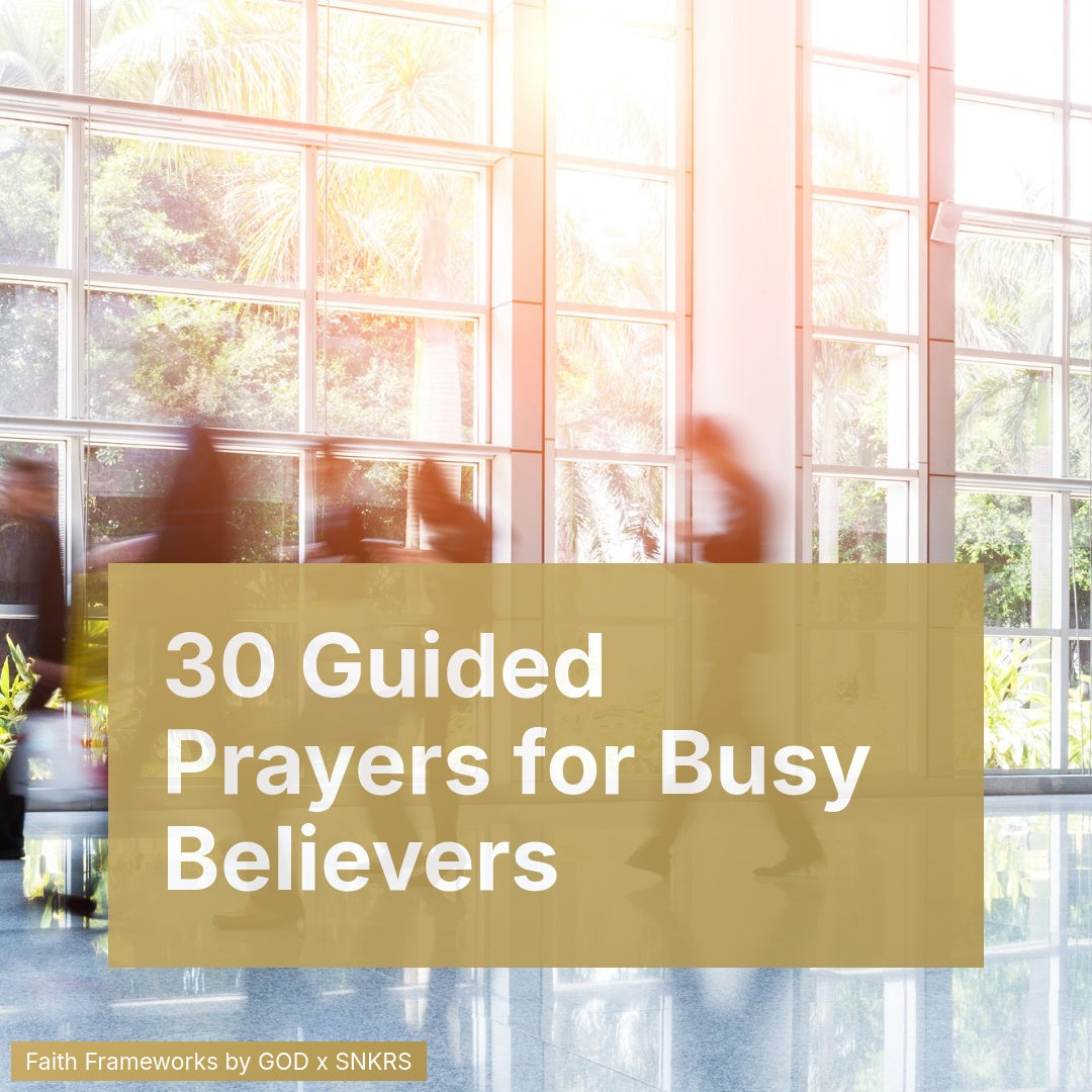 30 Guided Prayers for Busy Believers