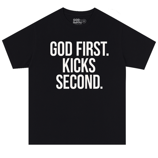 GOD x SNKRS - GOD FIRST. KICKS SECOND. Heavyweight Tee